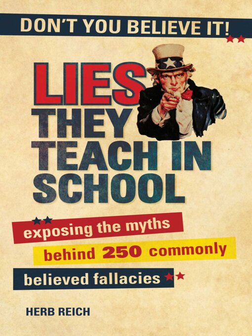 Title details for Lies They Teach in School by Herb W. Reich - Available